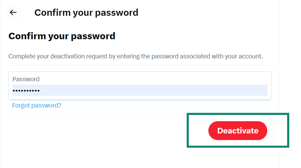 The final step to deactivate an X account, asking the user to confirm their password before clicking the red "Deactivate" button.