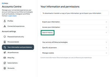The "Your information and permissions" window in the Facebook Accounts Center page. The "Search history" option is highlighted.