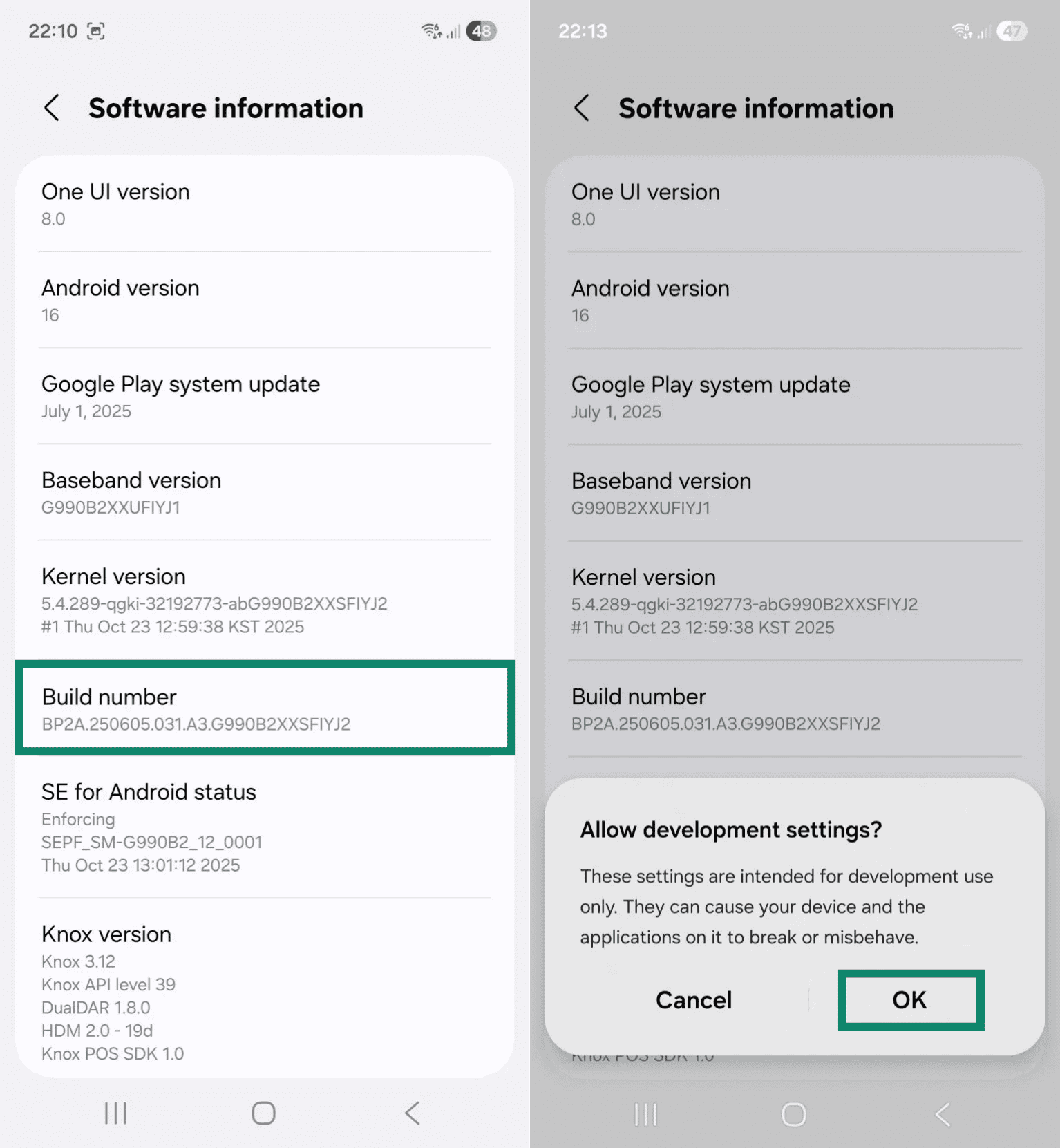 Two Android screenshots side by side. The first image shows the "Software information" page, and the "Build number" option is highlighted. The second image shows the same page with the "Allow development settings?" prompt on top of it. The "OK" button in the prompt is highlighted.