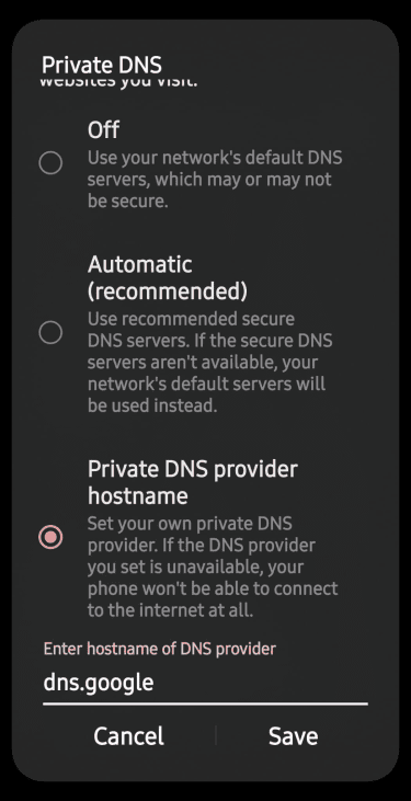 Android “Private DNS” screen with “Private DNS provider hostname” selected and “dns.google” entered.
